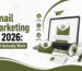 email marketing in 2026